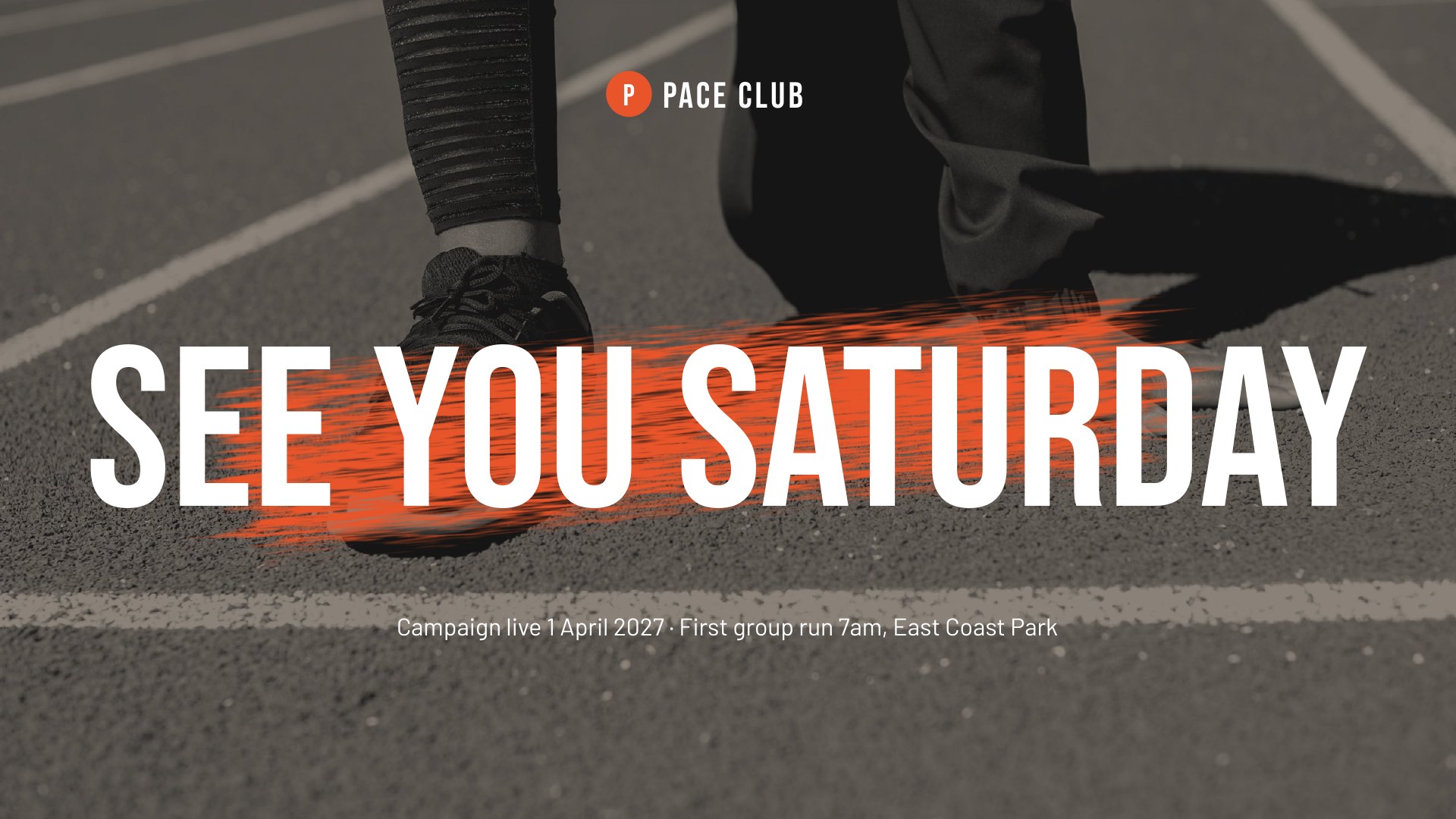 Pace Club — Slide 08 / See you Saturday